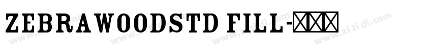 ZebrawoodStd Fill字体转换